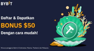 Dapatkan Bonus hingga $50 di ByBit