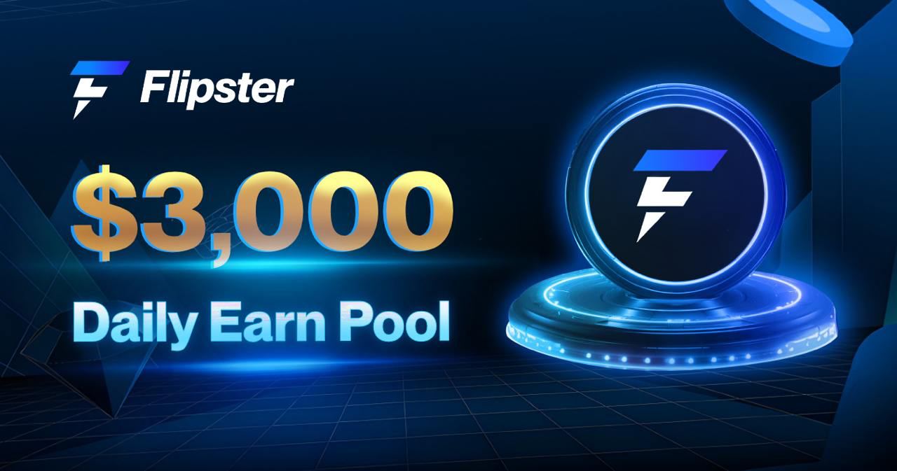 Flipster Luncurkan Program Daily Earn Pool, Total Hadiah 3.000 USDT Setiap Harinya